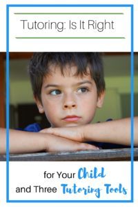 Boy with head resting on hands looking troubled with titleTutoring: Is It Right for Your Child? 