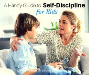 A Handy Guide to Self-Discipline for Kids