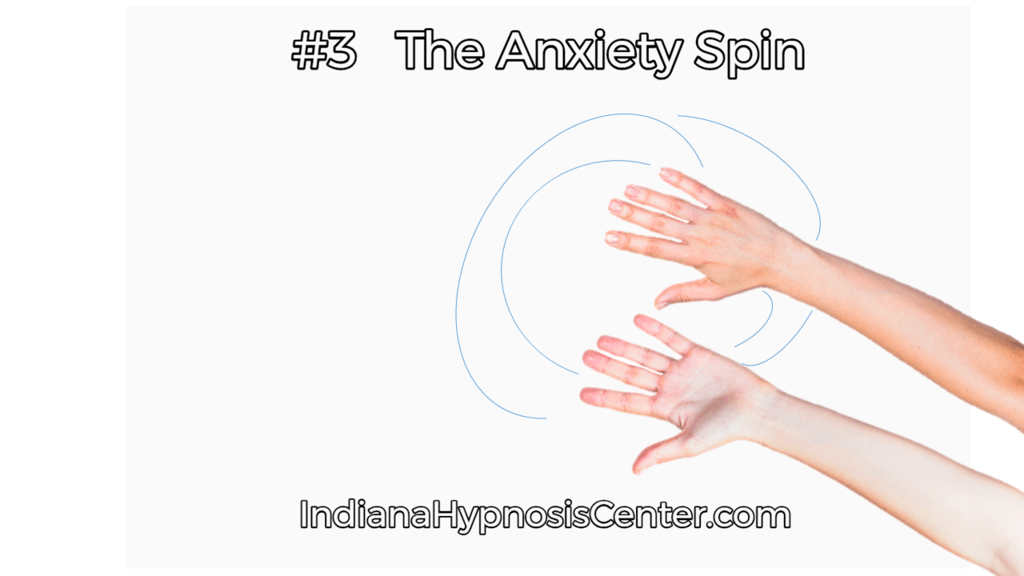 Spinning hands with the title DIY Calm: #3 The Anxiety Spin